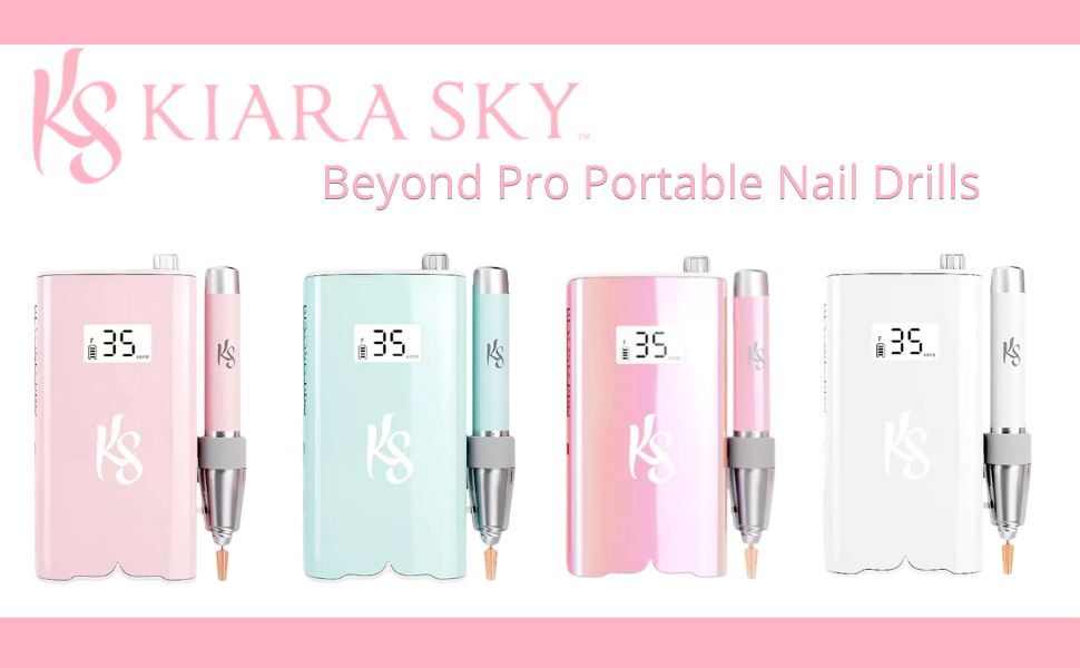 kiara sky nail drill